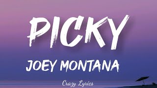 Joey Montana Official Lyrics Song Picky [upl. by Arv]