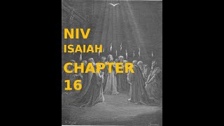 ISAIAHNIV CHAPTER 16 [upl. by Nobile]