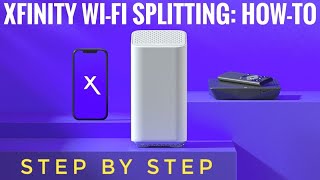 How To Xfinity WiFi Splitting Tutorial Split 24GHz  5GHz Comcast Fix 2022 💯😃 [upl. by Goldshell]