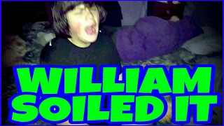 WILLIAM SOILED IT RAGE [upl. by Petrie]