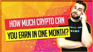 ▶️ How Much Crypto Can You Earn In One Month  EP194 [upl. by Ellednek]