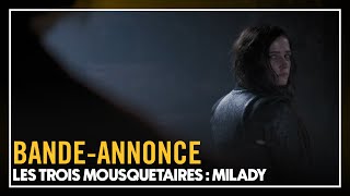 LES TROIS MOUSQUETAIRES  MILADY  Bandeannonce [upl. by Anipsed]