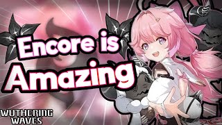 COMPLETE ENCORE GUIDE Best Encore Build  Echos Weapons Teams amp Showcase  Wuthering Waves [upl. by Mildred137]