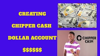 How to create a USD account on chipper cash to receive payments in Dollars United states dollars [upl. by Ainos]