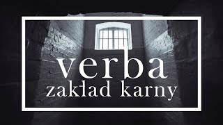 Verba  Zakład Karny 2021 [upl. by Aromas]