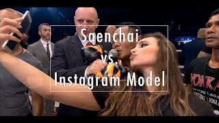 Saenchai vs Instagram Model [upl. by Francisco38]