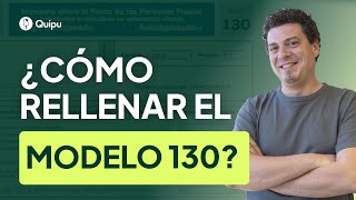 ✅ Cómo rellenar el MODELO 130 IRPF casilla por casilla ✍🏼 2024 [upl. by Hassi]