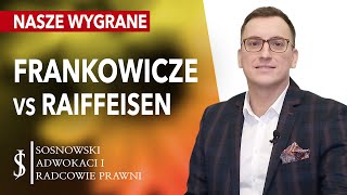 Frankowicze vs RAIFFEISEN BANK  WYROKI aktualna sytuacja WYGRANE sprawy o kredyty we frankach [upl. by Gnourt426]