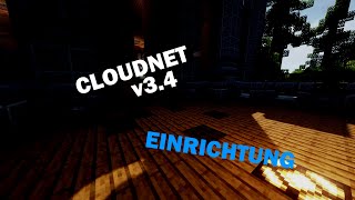 CLOUDNET v34 EINRICHTUNG DE2k  ezTxmMC [upl. by Enowtna]