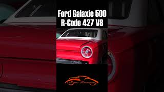 Ford Galaxie 500 RCode 427 V8 FordGalaxie500 Ford427 Classiccars [upl. by Zitella495]