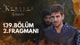 Kuruluş Osman 139Bölüm 2Fragman [upl. by Ayanat]