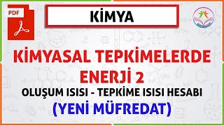 KİMYASAL TEPKİMELERDE ENERJİ 2 11 SINIF2020 AYT OLUŞUM ISISI VE DH HESABI YENİ MÜFREDAT [upl. by Godewyn]