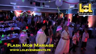 Fash Mob amp Chorégraphies pour Mariage [upl. by Roland]