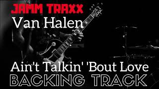 Van Halen  Aint Talkin Bout Love  Backing Track   Drums amp Bass Only [upl. by Onahpets]