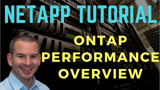 NetApp ONTAP Performance Overview [upl. by Larimore]