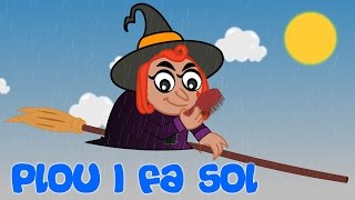 Plou i fa sol  Cançons Infantils en Català  Cancion Para Niños [upl. by Suolevram]