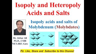 Isopoly and Heteropoly acid and salts Isopoly acids and Salts of Molybdenum Molybdates [upl. by Ventura]