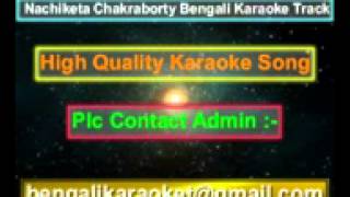 Ek Din Shopner Din Bedonaay Karaoke Nachiketa [upl. by Seiter444]