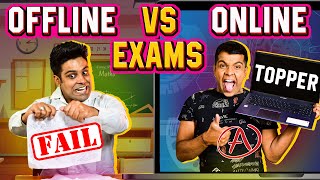 OFFLINE vs ONLINE EXAMS  The HalfTicket Shows [upl. by Rennold]