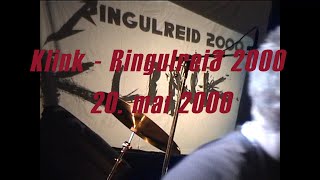 Klink  Ringulreið 2000  20 maí árið 2000 [upl. by Alad304]