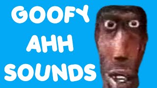 goofy ahh sounds  funny sound effects  funny meme sounds [upl. by Losiram655]