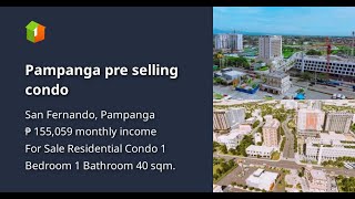 Pampanga pre selling condo [upl. by Rysler]