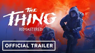 The Thing Remastered  Official Reveal Trailer  IGN Live 2024 [upl. by Iroj]