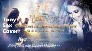 Tony Sax  How does a moment last forever  From quot Beauty and the Beastquot [upl. by Martinsen643]