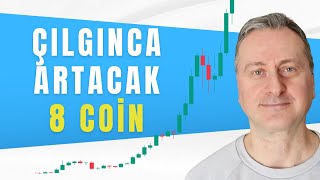 Altcoin Sezonunda Çılgınca Yükselecek 8 Coin [upl. by Nnylamme724]