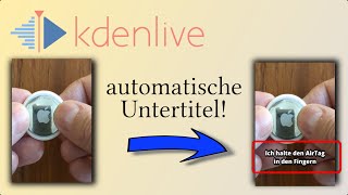 Kdenlive Automatische Untertitel erstellen [upl. by Willa820]