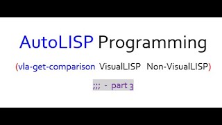 AutoLISP vs Visual LISP Part 3  Example code nonvisual [upl. by Keelby580]