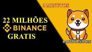 MINERE 22 MILHÕES DE BABYDOGECOIN GRATIS  BABY DOGE FREE EM SEGUNDOS [upl. by Anileva604]