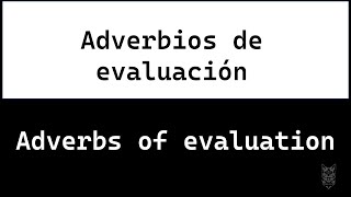 ✅adverbs of evaluation adverbios en inglesespañolejemplostiposcomunesfácilesCAT ENGLISH 🔝 [upl. by Stoddart410]