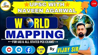 WORLD MAPPING FOR UPSC AND ALL STATE PCS EXAM BY VIJAY TAAK SIR COMBINATION OF FACT AND CONCEPT [upl. by Jazmin36]