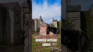 INSIDE DENBIGH MENTAL ASYLUM urbex urbanexplorer [upl. by Zakarias564]