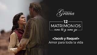 Jacob Y Raquel Amor para toda la vida  Prédicas cristianas [upl. by Ilana707]