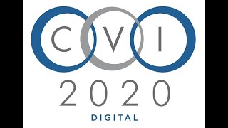 Welcome to CVI 2020 Digital [upl. by Idnew]