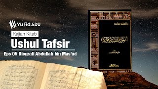 Kajian Kitab Ushul Tafsir Bagian kelima  Ustadz Ammi Nur Baits [upl. by Nnaycart520]