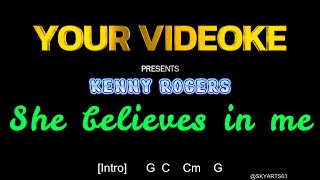 VIDEOKE  SHE BELIEVES IN ME  Kenny Rogers Chords and Lyrics [upl. by Ahtan382]