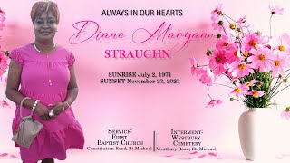 Always in our Hearts  Diane Maryann Straughn [upl. by Irbmac932]