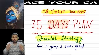 3530 Days Study Planner for CA Inter Jan 2025  Revision Strategy  Score 80 Marks in each subject [upl. by Zoba40]