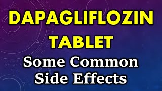 Dapagliflozin side effects  common side effects of dapagliflozin tablets [upl. by Ettezil]