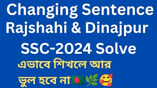 Transformation of Sentence SSC Rajshahi amp Dinajpur Board 2024📝Real Exercise🖊️english hospital24🥰HSC🔔 [upl. by Adniles]