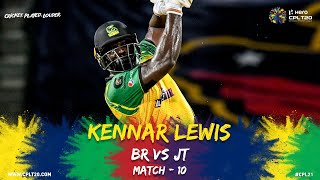 Kennar Lewis lets loose on the Royals  CPL 2021 [upl. by Hteik]