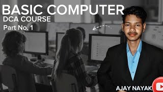 DCA Diploma in computer Application Part 1 [upl. by Stead]