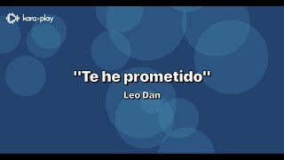 Karaoke  Leo Dan  Te he prometido [upl. by Januarius]