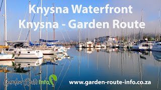 Knysna Waterfront in the Garden Route  South Africa [upl. by Warfourd]