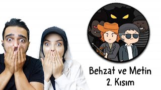 BEHZAT VE METİN 2KISIM  😱 Brain Test 2 [upl. by Garibald]