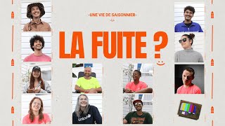 Une vie de saisonnier  Saison 1 La Fuite [upl. by Ardnua944]