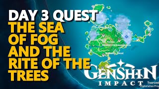 The Sea of Fog and the Rite of the Trees Genshin Impact [upl. by Camile]